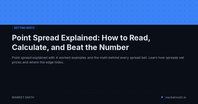 Point Spread Explained: How to Read, Calculate, and Beat the Number